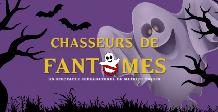 Spectacle " Chasseurs de fantômes" à l'Odéon de Montpellier