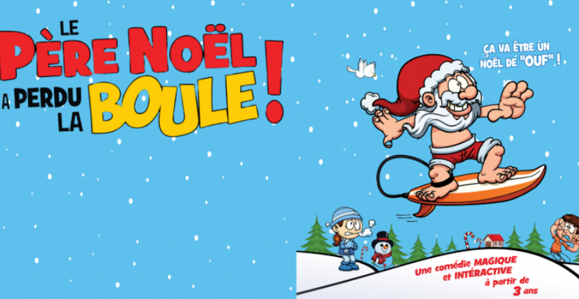 Spectacle " Le père Noël a perdu la boule !" à l'Odéon de Montpellier