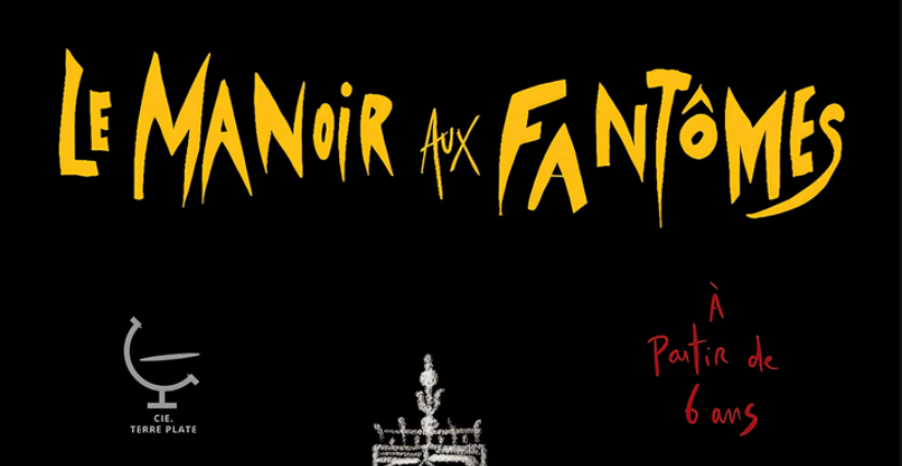 Spectacle "Le Manoir des fantômes" à la Comédie du Mas, près de Montpellier