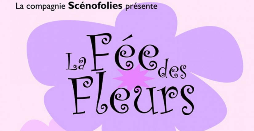 Spectacle "La Fée des fleurs" à la Comédie du Mas près de Montpellier